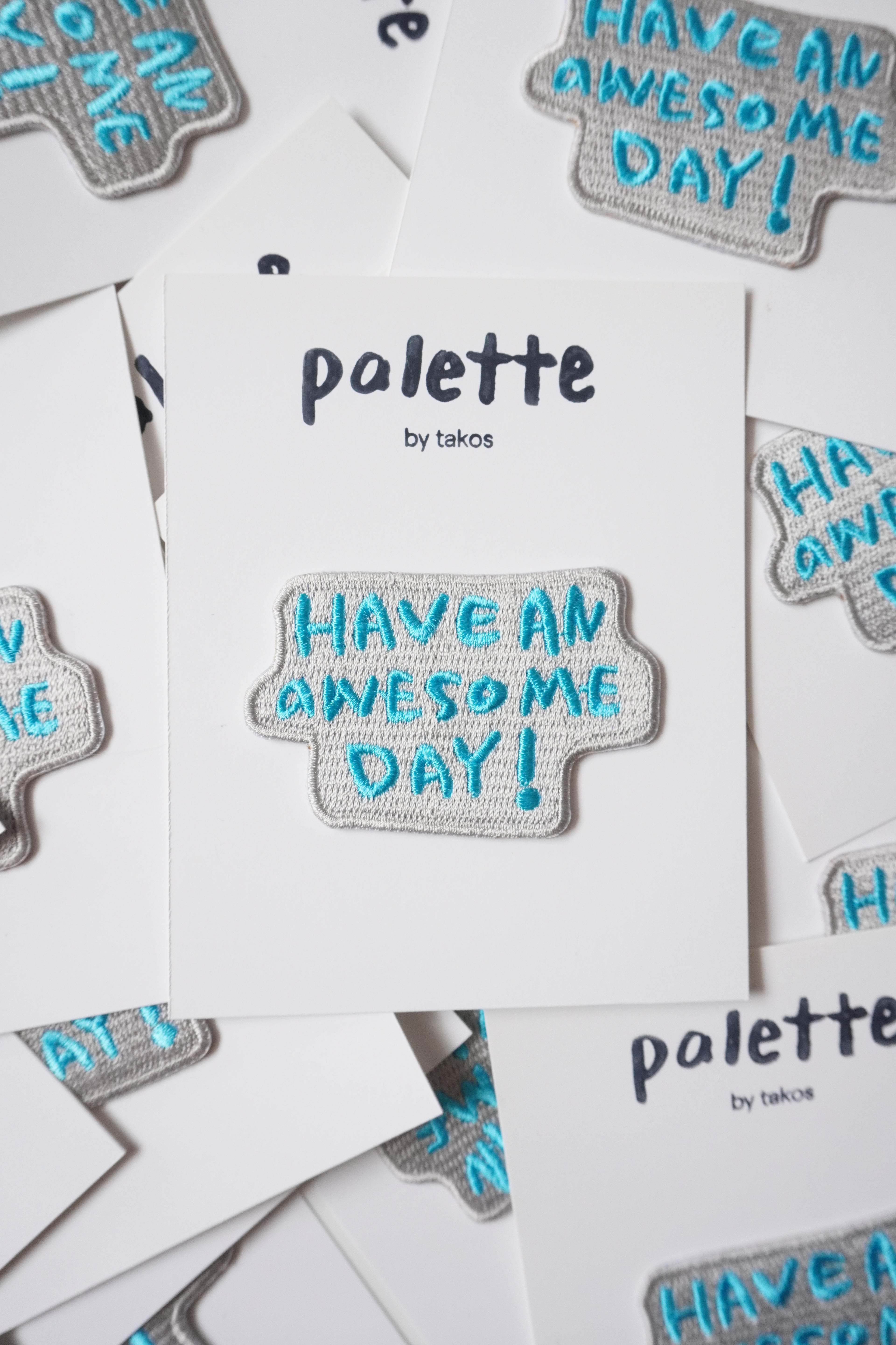 Embroidery Iron patch - Have an awesome day